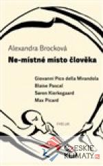 Ne-místné místo člověka