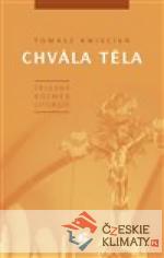 Chvála těla. Tělesný rozměr liturgi...
