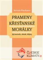 Prameny křesťanské morálky