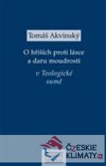 O hříších proti lásce a daru moudrosti v...