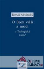 O Boží vůli a moci v Teologické sum...