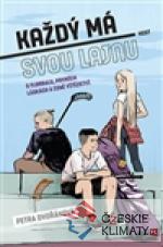 Každý má svou lajnu