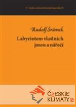 Labyrintem vlastních jmen a nářečí