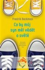 Co by můj syn měl vědět o světě