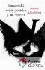 Fantastické světy povídek J. M. Merina...