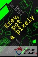 Krev, pot a pixely