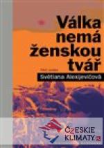 Válka nemá ženskou tvář