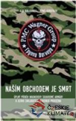 Naším obchodem je smrt