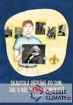 Skautská pátrání po tom, jak u nás ...