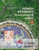 Příběh keramiky hradčanských palác...