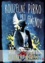 Kouzelné pírko pro Gwendy