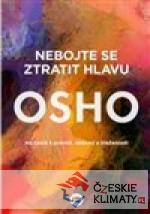 Nebojte se ztratit hlavu