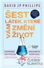 Šest látek, které vám změní život