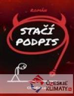 Stačí podpis