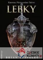 Lebky - Kronika Netesaného trůnu