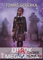 Otrok megaměsta - Clona 2