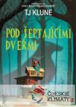 Pod šeptajícími dveřmi