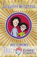 Moje máma Tracy Beakerová