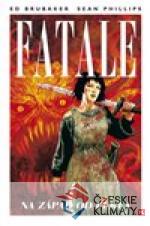 Fatale 3: Na západ od pekla