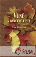 Vůně a barevné listy