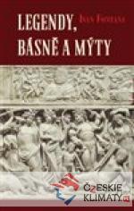 Legendy, básně a mýty