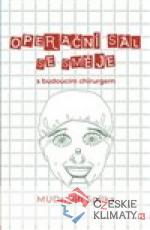 Operační sál se směje - s budoucím chiru...