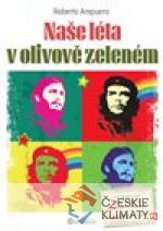 Naše léta v olivově zeleném