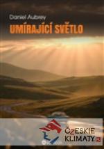 Umírající světlo