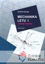 Mechanika letu I. Letové výkony