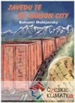 Zavedu tě do Carson City