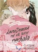 Laura Deanová mě už zase nechala