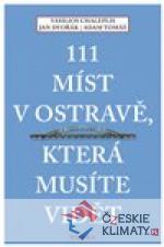 111 míst v Ostravě, která musíte vidět...