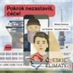 Pokrok nezastavíš, čéče!