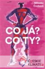 Co já? Co ty?