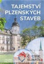 Tajemství plzeňských staveb