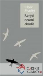 Rorýsi neumí chodit