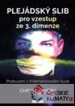 Plejádský slib pro vzestup ze 3. dimen...