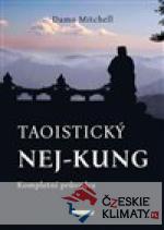 Taoistický ne-kung - Kompletní průvodce...