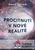 Procitnutí v nové realitě