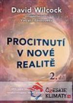 Procitnutí v nové realitě 2.díl