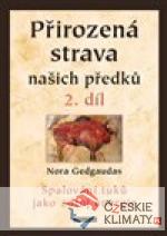 Přirozená strava našich předků - 2....