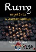 RUNY mystéria a šamanismus