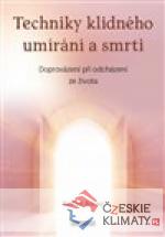 Techniky klidného umírání a smrti