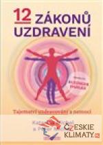 12 zákonů uzdravení