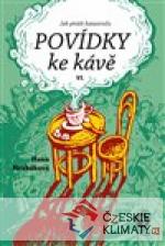 Povídky ke kávě VI.