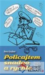 Policajtem snadno a rychle