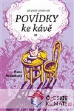 Povídky ke kávě IX.