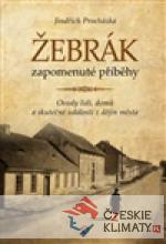 Žebrák - zapomenuté příběhy