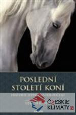 Poslední století koní