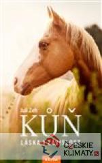 Kůň - Láska i závislost